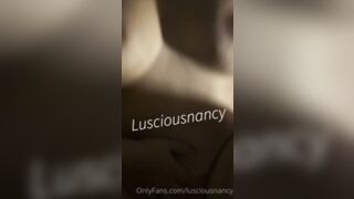 Lusciousnancy Video Xxx Video - Luscious Nancy Hernandez Onlyfans Leaked Videos